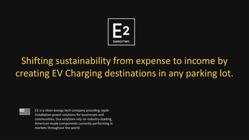 Energy Two LLC – E2 Powerpad – A Power Plant  In Your Parking Lot